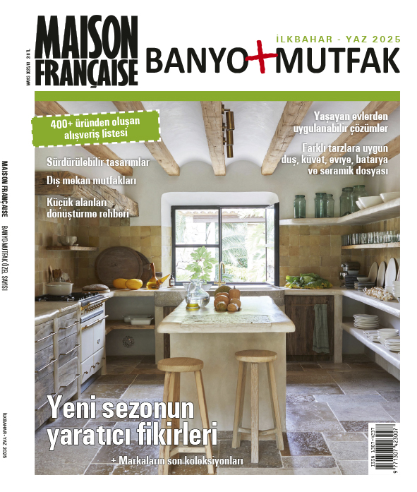 MAİSON FRANCAİSE BANYO MUTFAK - Dönemsel